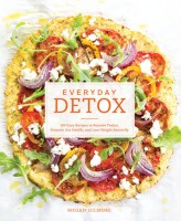Everyday Detox by Megan Gilmore: A Book Review
