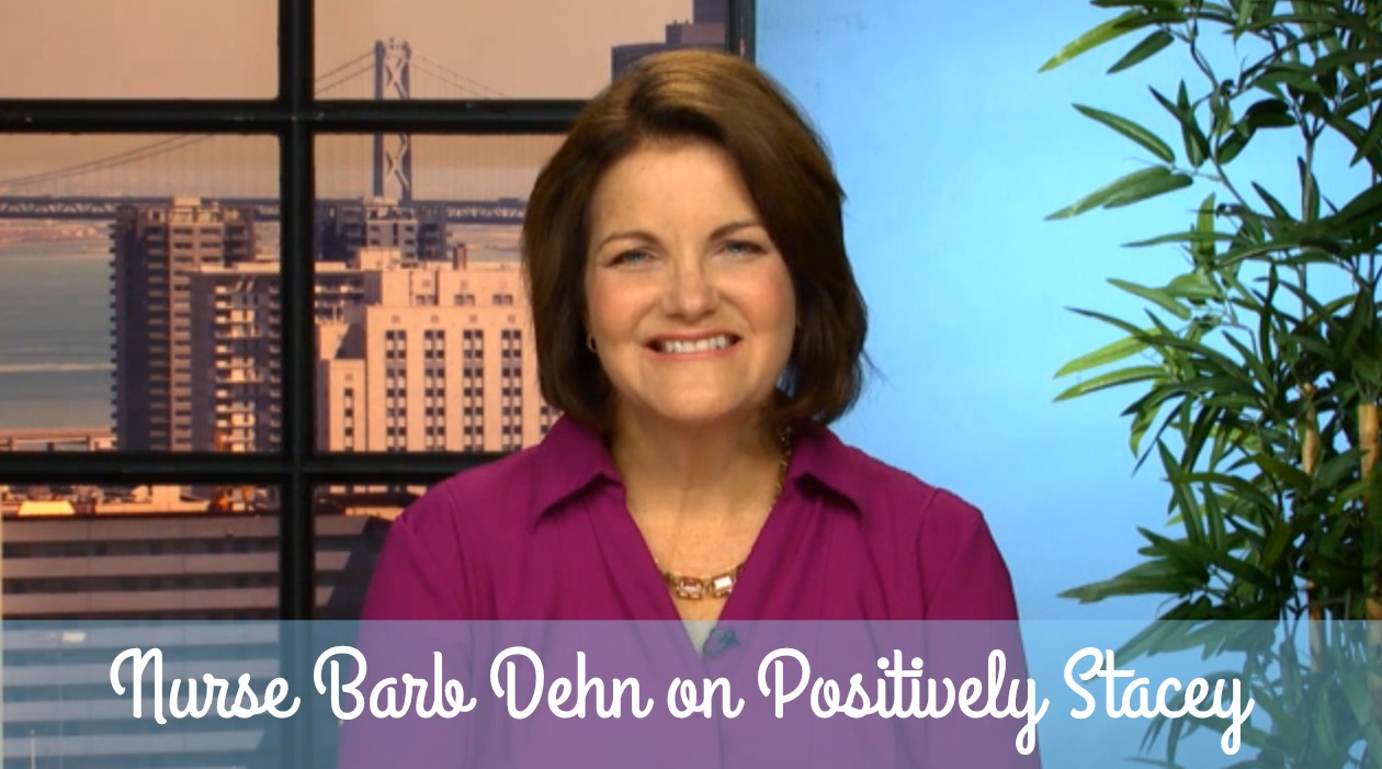Nurse Barb Dehn on Positively Stacey