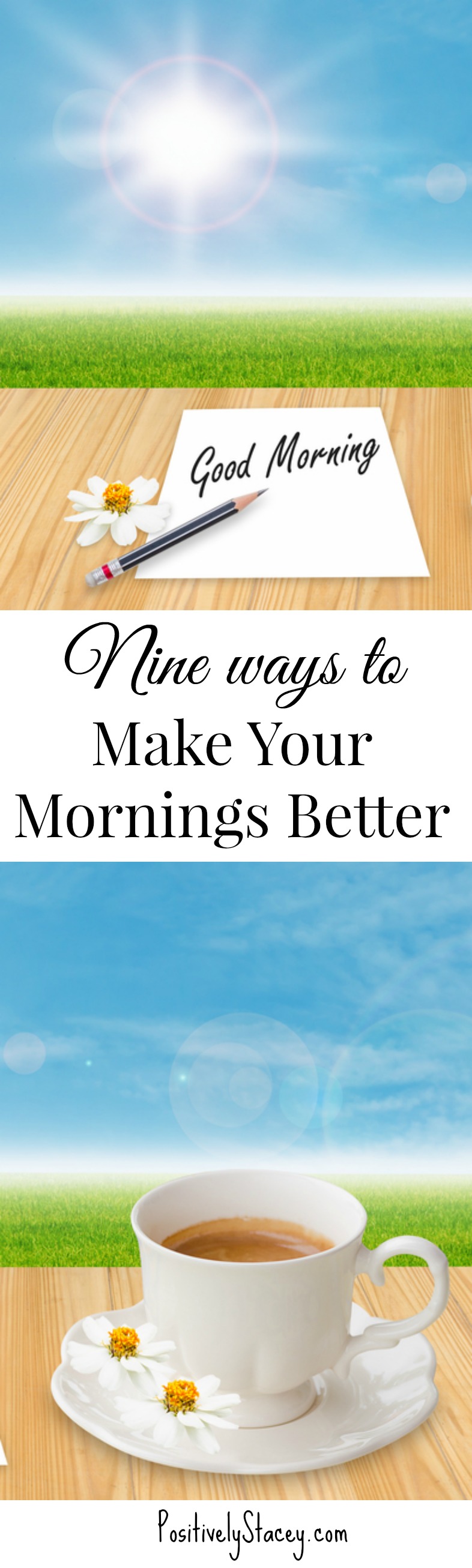 9 Ways to Make Your Mornings Better