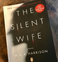 The Silent Wife by A. S. A. Harrison: A Book Review