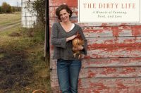 The Dirty Life: On Farming, Food, and Love by Kristin Kimball: A Book Review